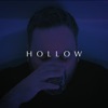 Hollow - Single