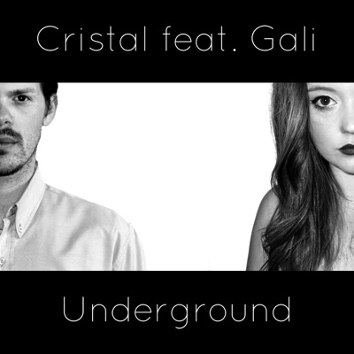 Underground (feat. Gali) - Single