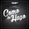 Como Lo Hago - Single