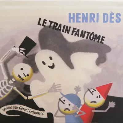 Le train fantôme - Henri Des Le train fantôme - Henri Des