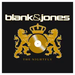 The Nightfly (All Mixes) - Blank & Jones