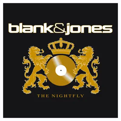 The Nightfly (All Mixes) - Blank & Jones The Nightfly (All Mixes) - Blank & Jones