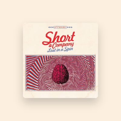 Listen to Short & Company, watch music videos, read bio, see tour dates & more!