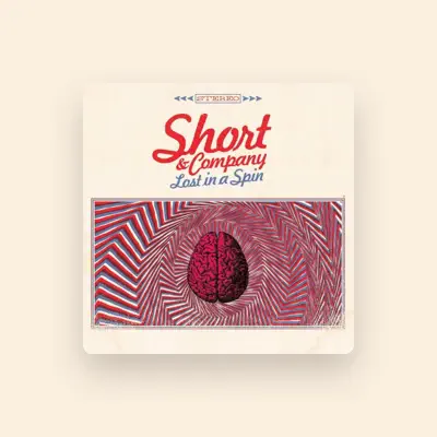 Listen to Short & Company, watch music videos, read bio, see tour dates & more!