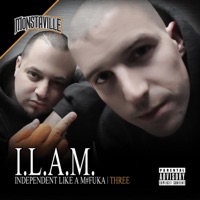 Independent Like a M#fuka 3 - I.L.A.M., Playa Rae & Trey C
