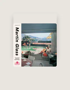 收听 Martin Glass、观看音乐视频、阅读小传、查看巡演日期等 ！