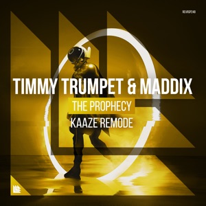 The Prophecy (Kaaze Remode) - Single