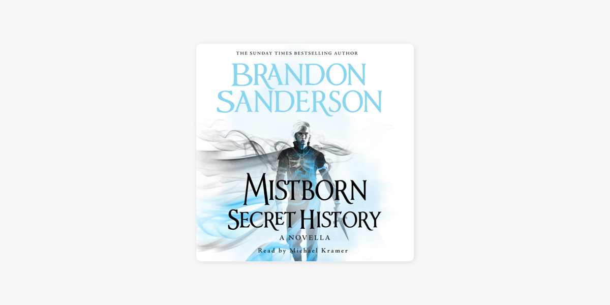 What You Should Know About 'Mistborn: Secret History' by Brandon