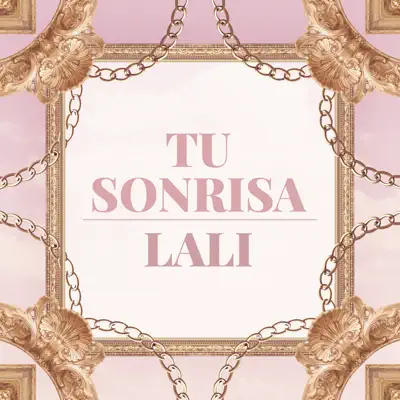 Tu Sonrisa - Single - Lali