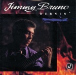 Jimmy Bruno - burnin'