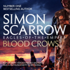 The Blood Crows - Simon Scarrow