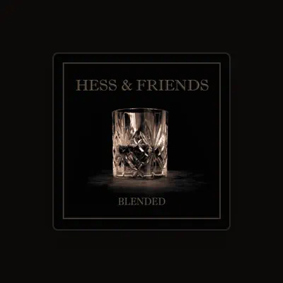 Listen to Hess and Friends, watch music videos, read bio, see tour dates & more!