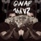 Gwap - Zay4L lyrics
