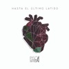 Hasta el Último Latido - EP