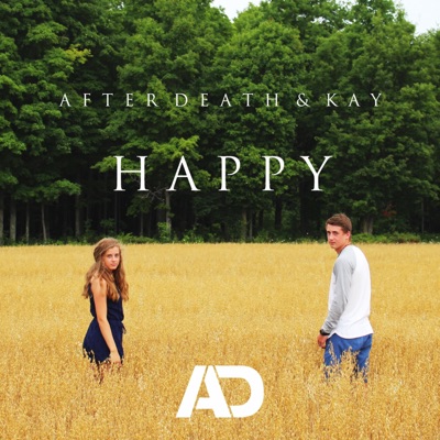 Happy (feat. Kay) - Single