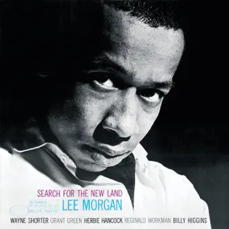 Search For the New Land by Lee Morgan album reviews, ratings, credits