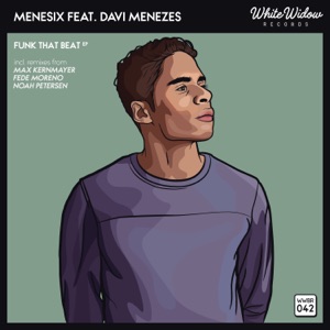 Funk That Beat (feat. Davi Menezes)