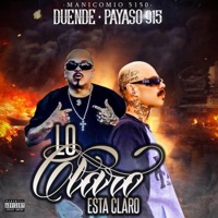 Lo Claro Esta Claro (feat. Duende Manicomio) - Single - Payaso915