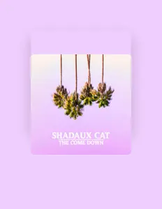 Shadaux Catを聴いたり、ミュージックビデオを鑑賞したり、経歴やツアー日程などを確認したりしましょう！