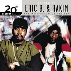 20th Century Masters - The Millennium Collection: The Best of Eric B. & Rakim - Eric B and Rakim