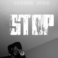 Stop - Single - Spankk Rokk