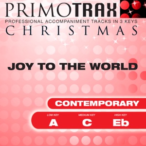 Joy to the World (Contemporary) [Christmas Primotrax] [Performance Tracks] - EP