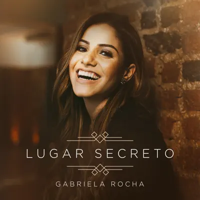 Lugar Secreto - Single - Gabriela Rocha