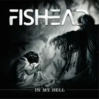 In My Hell — Fishead