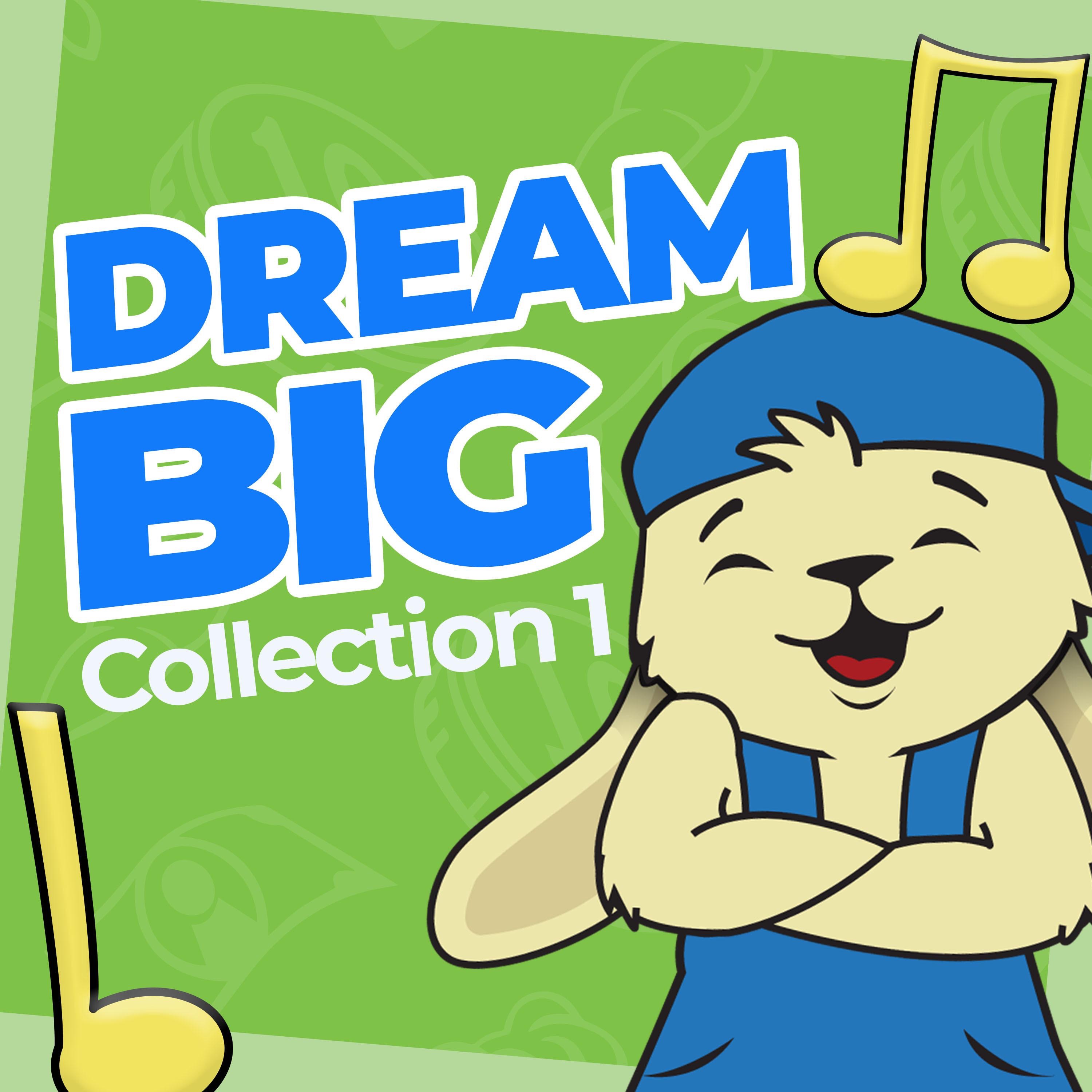 Dream Big Collection 1 - EP