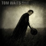 Tom Waits - Chocolate Jesus (Remastered)