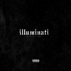 Illuminati (feat. Wispers) - Single