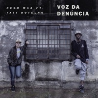 Voz da Denúncia (feat. Tati Botelho & DJ Gabiru) - Single - Nego Max