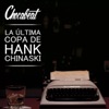 La Última Copa de Hank Chinaski - EP