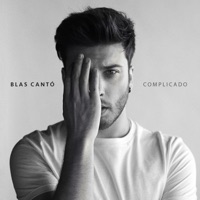 Complicado (Edición Deluxe) - Blas Cantó