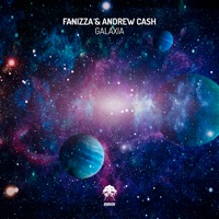 Galaxia - Single - Fanizza & Andrew Cash