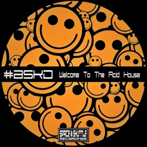 Welcome to the Acid House - Single
