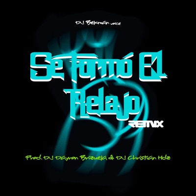 Se Formó El Relajo - Single