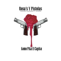 Rosas y Pistolas - Single - Mr Finito Lefty Capiku