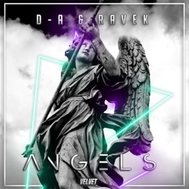 Angels (feat. Ravek) D-A