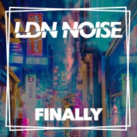 Finally - Single - LDN NOISE