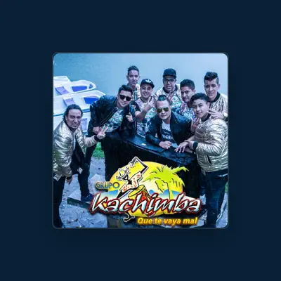 Listen to Grupo Kachimba, watch music videos, read bio, see tour dates & more!