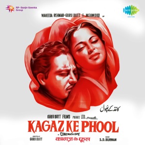 Kagaz Ke Phool (Original Motion Picture Soundtrack)