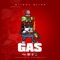 Gas - Mitchy Slick lyrics