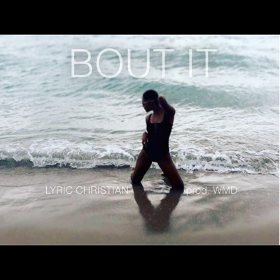 Bout It - Single