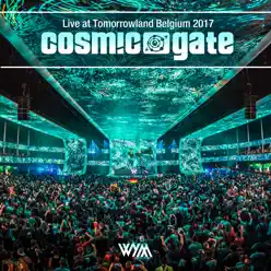Live at Tomorrowland 2017 - Cosmic Gate
