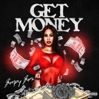 Get Money" - Single