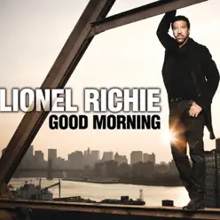 Good Morning - Single - Lionel Richie