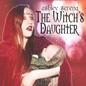 The Witch's Daughter - Ashley Serena Cover Art