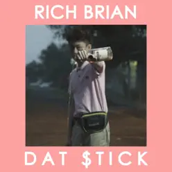 Dat $tick - Single - Rich Brian Dat $tick - Single - Rich Brian
