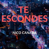 Te Escondes - Single - Nico Canada